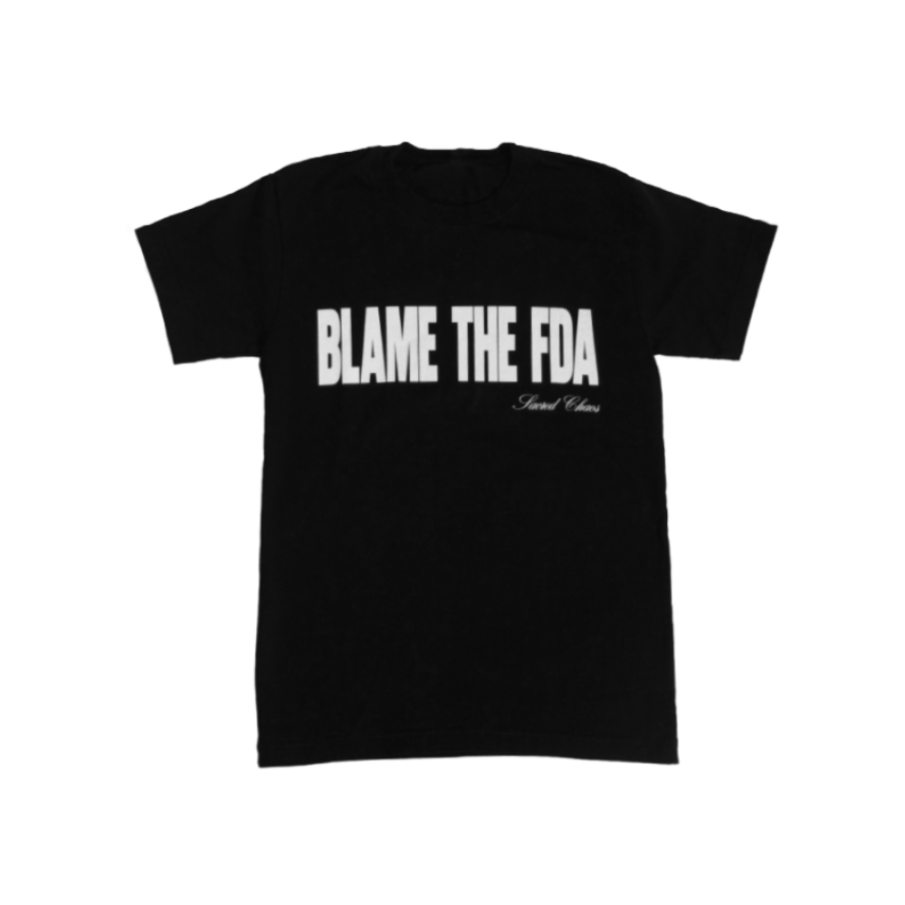 BLAME THE FDA (black)