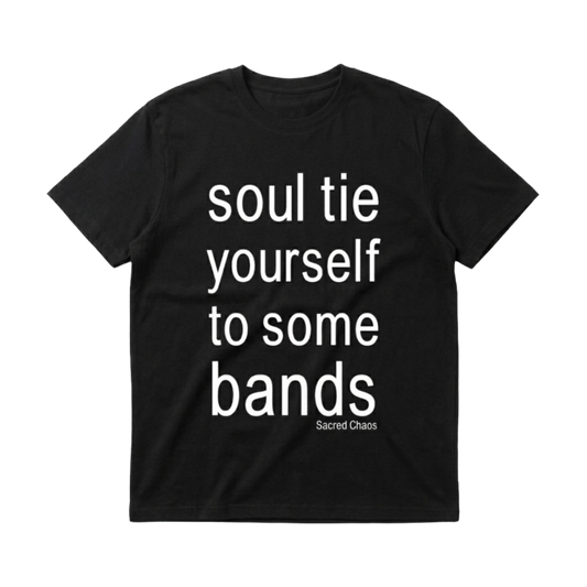 SOUL TIE YOURSELF TO SOME BANDS! (black)